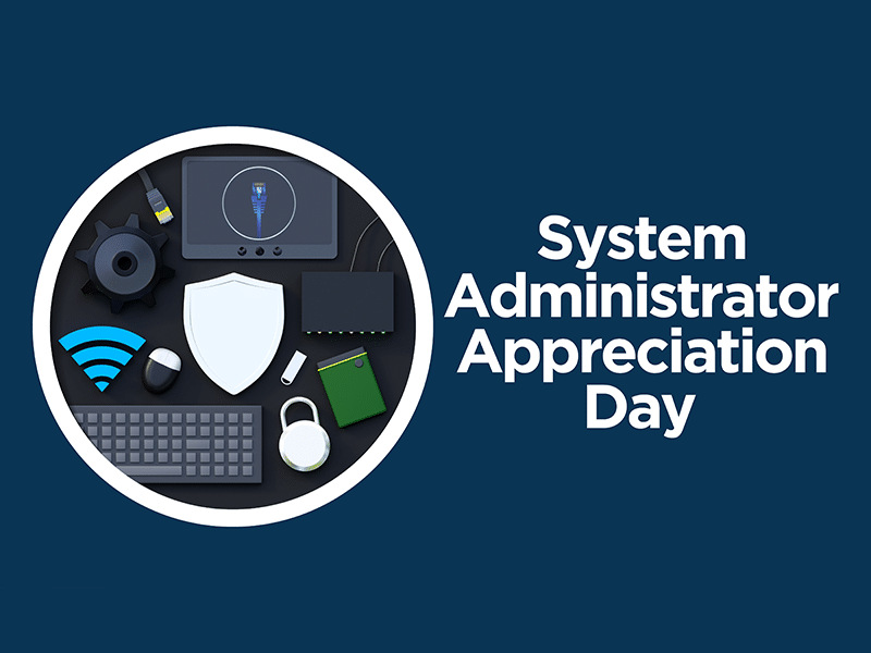 11-facts-about-sysadmin-day,-the-holiday-that-celebrates-it-pros