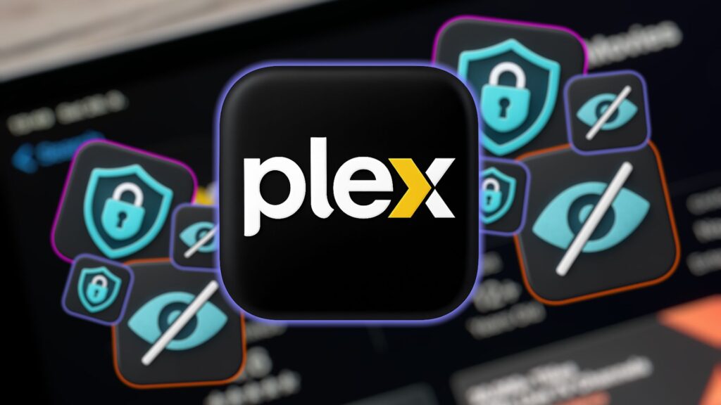 flip-the-switch-on-these-plex-settings-to-boost-your-privacy