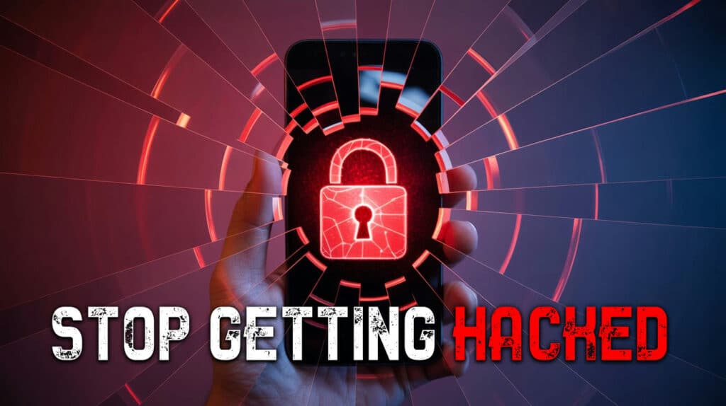 22-security-moves-you-must-make-before-your-phone-gets-hacked